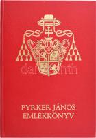 Pyrker János emlékkönyv. Seregély István (1931-2018) egri érsek által DEDIKÁLT példány. Szerk.: Hölvényi György. Eger, 1987, (Egyetemi-ny.) Kiadói aranyozott műbőr-kötés.