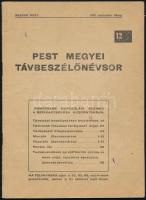 1958 Pest megyei távbeszélőnévsor, 1958. szeptember hónap. Kiadja a Budapest-Vidéki Postaigazgatóság. Bp., Állami Ny., 42 p. Kiadói tűzött papírkötés.