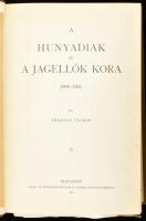 Fraknói Vilmos: A Hunyadiak és a Jagellók kora (1440-1526). A Magyar Nemzet Története IV. köt. Szerk.: Szilágyi Sándor. Bp., 1896, Athenaeum. Gazdag szövegközi és egészoldalas képanyaggal, kihajtható mellékletekkel (facsimile kéziratok, dokumentumok, stb.) Kiadói díszes, aranyozott, dombornyomott félbőr-kötés, Gottermayer-kötés, sérült gerinccel