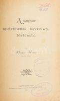 Bárdos Remig: A magyar nyelvtisztító törekvések története. Esztergom, 1896, Laiszky János-ny., 224+(...