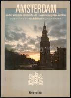 René van Nie: Amsterdam. Amsterdam, 1985, Teleboek BV. Holland nyelven. Gazdag képanyaggal illusztrált. Kiadói papírkötésben.