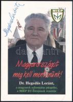 dr. Hegedűs Lóránt (1930-2013) református püspök, Miép-es politikus által aláírt képeslap