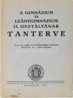 1936 A Gimnázium és Leánygimnázium II. osztályának tanterve. Bp., 1936. K.M Egyetemi Nyomda 96p. Kiadói papírkötésben