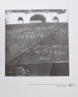 Müller Rolf-Sümegi György: Fényképek 1956. Bp., 2006., Állambiztonsági Szolgálatok Levéltára. Gazdag...