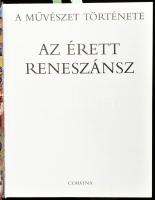 Az érett reneszánsz. A művészet története. Fordította Bárdosi Vilmosné Horányi Krisztina. Bp.,1986, ...