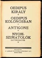 Sophokles drámái. Magyarul Csengeri Jánostól I. köt. Oedipus király, Oedipus Kolonosban, Antigone. Nyomszimatolók, satyrosjáték. Kolozsvár, 1919, Janovics Jenő - Lapkiadó és Nyomdai Műintézet Rt., 1 t.+XXXII+273+2 p. Átkötött félvászon-kötés, a borítón kopásnyomokkal, a gerincen kis sérüléssel, kissé foxing foltos lapokkal.