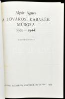 Alpár Ágnes: A Cabaret. A Fővárosi Kabarék műsora 1901-1944. Bp., 1979, Magyar Színházi Intézet. 2. ...