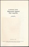 Radetzky Jenő: Madarakról, tájakról Fejér megyében. Székesfehérvár, 1984, Magyar Agrártudományi Egye...