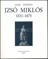 Goda Gertrud: Izsó Miklós 1831-1875. Kiállítási katalógus. Miskolc, 1993., Herman Ottó Múzeum. Gazda...