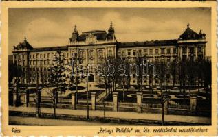 1940 Pécs, Zrínyi Miklós m. kir. reáliskolai nevelőintézet (EK)