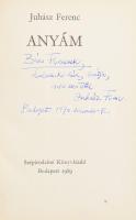 - 
Juhász Ferenc: Anyám. Bp., 1969., Szépirodalmi. Kiadói egészvászon-kötés, kiadói papír védőborít...