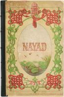 Nayad. Fürdői-album. Szerkesztik: Balázs Sándor, Huszár Imre és Rózsaági Antal. Első évfolyam.
Pest...