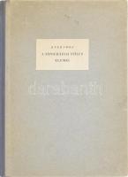 Kner Imre: A tipográfiai stílus elemei. (Különlenyomat a Magyar Grafikai Almanach 1933. évfolyamából). Gyoma, 1933, szerzői kiadás (Kner-ny.), 18+(1) p. Kiadói félvászon-kötés. Megjelent 250 példányban. Könyvárusi forgalomba nem került!