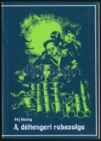 Pej Hszing: A déltengeri rabszolga. Bp., 1999, Terebess. Kiadói papírkötés, újszerű, szép állapotban.
