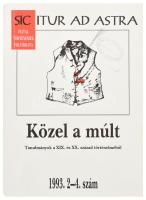 Közel a múlt. Tanulmányok a XIX. és XX.század történelméből. Six Itur ad Astra kiadványa. 1993. 2-4. szám. Kiadói papírkötés, jó állapotban.