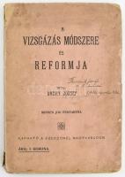 Vaday József: A vizsgázás módszere és reformja. Nagyvárad, Szerző. Kiadói papírkötés, viseltes állapotban, ceruzás firkákkal.