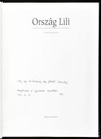 S. Nagy Katalin: Ország Lili. A szerző, S. Nagy Katalin (1944-) művészettörténész által DEDIKÁLT pél...