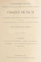 Pázmány Péter Pázmány Péter bíbornok, esztergomi érsek, Magyarország prímása összes munkái I-VII. kö...