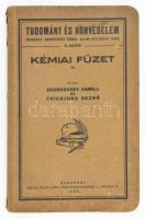 Grabovszky Camill - Thierjung Dezső: Kémiai füzet II. A robbantószerek és robbantások. A közelharceszközök. (A kézigránát, a lángszóró és a mesterséges köd és füst.)Bp., 1930, Toldi Lajos Könyvkereskedése. Kiadói papírkötés, gerinc szakadt, kopottas állapotban.