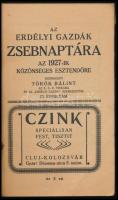 1927 Az erdélyi gazdák zsebnaptára az 1927-ik közönséges esztendőre. Szerk.: Török Bálint. 58. évfol...