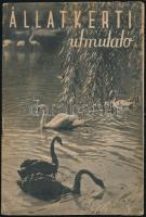 Dr. Lányi György: Állatkerti útmutató. A budapesti Állat- és Növénykert. 1952. Papírkötés, kopottas állapotban.