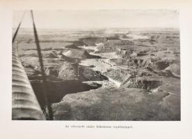 Almásy László (1895-1951): Az ismeretlen Szahara. A Magyar Földrajzi Társaság Könyvtára. Bp., [1935]...