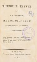 (Starck János Augustus, [Johann August von]): Theodul' estvéi, vagy a' különböző religiói-...