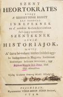 Bod Péter: Szent Heortokrátes avagy a' keresztyének között elő fordúló innepeknek és a' rendes Kalendáriómban fel-jegyeztetett szenteknek rövid históriájok, melly A' szava bé-vehető hiteles Irókból egybe szedegettetett és Magyarra fordíttatott közönséges haszonra íntéztetett, egy Bújdosó Magyar ~ által 1757. esztendőben Posonyban, 1786. Véber Simon Péter ny. (12)+187+(6)p. Korabeli kartonálásban