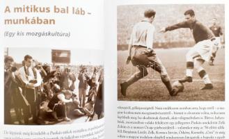 Borsi-Kálmán Béla: Az Aranycsapat és a Kapitány. Budapest, 2008, Kortárs Kiadó, 284 p. Kiadói egészv...