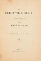 Madách Imre: Az ember tragédiája. Bp., 1863., Kisfaludy-Társaság. Második kiadás. Korabeli, aranyozott félvászon kötésben.