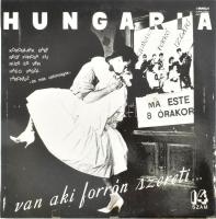 Hungária Van aki forrón szereti Vinyl, LP, Album, Favorit, Magyarország, 1985 Pepita G