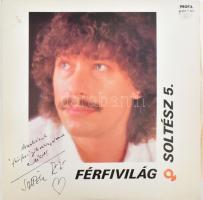 Soltész Rezső - Férfivilág Vinyl, LP, Album. Hungaroton. Magyarország, 1987 VG + DEDIKÁLT
