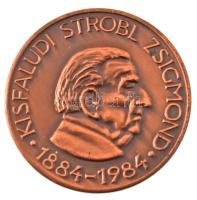 Szabolcs Péter (1942-) 1984. Magyar Éremgyűjtők Egyesülete (MÉE) Zala megyei szervezete / Kisfaludi Strobl Zsigmond bronz emlékérem (42,5mm) T:UNC,AU