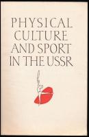 1958 Physical Culture and Sport in the USSR. USSR Section : Brussels Universal and International Exh...
