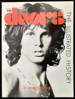 Danny Sugerman: The Doors. The Illustrated History. New York, 1983, William Morrow and Company. Gazdag képanyaggal illusztrálva. Angol nyelven. Kiadói papírkötés.