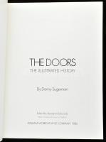 Danny Sugerman: The Doors. The Illustrated History. New York, 1983, William Morrow and Company. Gazd...