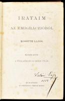 Kossuth Lajos: Irataim az emigráczióból. II. köt.: A villafrancai béke után. Bp., 1881, Athenaeum, 2 sztl. lev.+ 578+(2) p. Aranyozott gerincű, dombornyomott egészvászon-kötésben, kissé viseltes borítóval, helyenként kissé foltos lapokkal, egy-két lap kissé sérült, a címlapon kisebb kivágásból eredő hiánnyal, korabeli tulajdonosi névbejegyzéssel (Szlávi Lajos 1882).