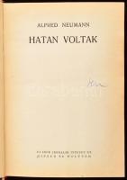 Alfred Neumann: Hatan voltak. Ford: Kertész K. Róbert. Bp.,én.,Új Idők (Singer és Wolfner.) Kiadói félvászon-kötés, kissé kopott, kissé foltos borítóval.