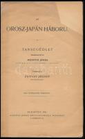 Meister János: Az orosz-japán háború. Tansegédlet. Összeáll.: - - cs. és kir. 24. gyalogezredbeli százados. Ford.: Zsitvay József. Bp., 1911, Kertész József-ny., 4 sztl. lev.+ 29 p. Papírkötésben, néhány sérült, javított lappal, helyenként kissé foltos.