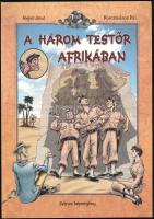 Rejtő Jenő - Korcsmáros Pál: A három testőr Afrikában. (Képregény). Átdolgozta: Garisa H. Zsolt. Bp., 2003, Képes Kiadó. Kiadói papírkötés, jó állapotban.