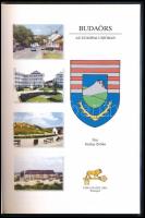 Gyula Zoltán: Budaörs az Európai Unióban. Magyar városok az Európai Unióban. hn., 2004., CEBA. Gazda...