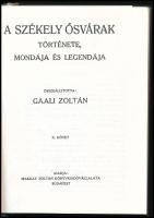 Gaali Zoltán: A székely ősvárak története, mondája és legendája II. köt. Bp., 1993., Akadémiai. Repr...