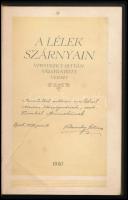 Vitovszky István: A lélek szárnyán. - - válogatott versei. A szerző által DEDIKÁLT példány. Bp., 1930, Pátkai Pál, 96 p. Átkötött egészvászon-kötés, kissé foltos, kissé kopott borítóval, kissé foltos lapokkal.