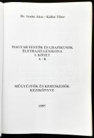 Dr. Szabó Ákos-Kállai Tibor: Magyar festők és grafikusok életrajzi lexikona. Műgyűjtők és kereskedők...