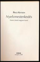 Pecz Katalin: Nyelvmesterkedés. Ferenc József magyarul tanul. Habsburg Történeti Kismonográfiák 2. B...