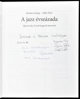 Kerekes György - Pallai Péter: A jazz évszázada. Zipernovszky Kornél kiegészítő fejezetével. Bp., 20...