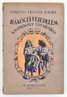 Dánielné Lengyel Laura: Rákóczi fejedelem a napkirály udvarában. Fáy Dezső négy rajzával. Bp., én., Athenaeum. Kiadó illusztrált egészvászon-kötés, kopott borítóval, kissé sérült, laza kötéssel.