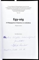 Ádász Sándor: Egy-ség. A Világegyetem felépítése és működése. Magyar tanmese. DEDIKÁLT! Szeged, 2016...