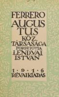 Ferrero: Róma nagysága és hanyatlása I-VI. kötet. Ford.: Lakatos László, Lendvai István. Világkönyvt...