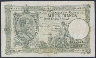 Belgium 1943.5.6. 1000Fr/200B T:III+